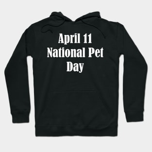 National Pet Day Hoodie